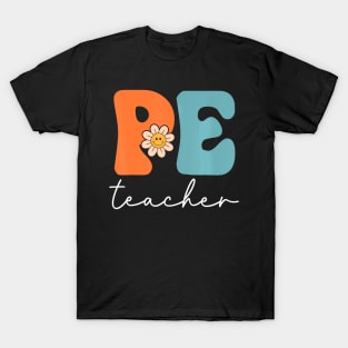 Pe Teacher Team Retro Groovy First Day Of School T-Shirt